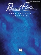 Rascal Flatts - Greatest Hits, Volume 1 piano sheet music cover